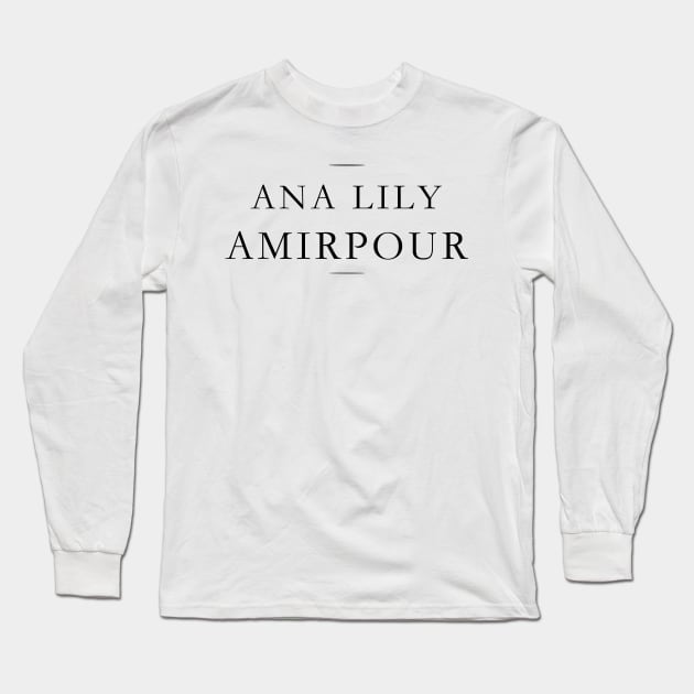 Ana Lily Amirpour Long Sleeve T-Shirt by MorvernDesigns